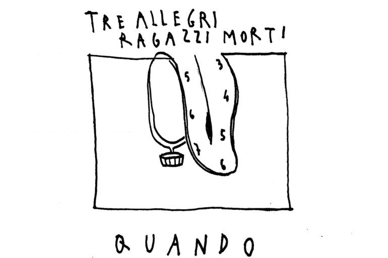 Tre Allegri Ragazzi Morti